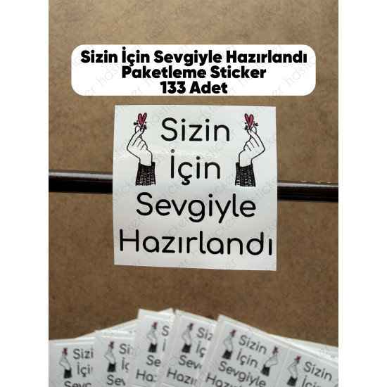 133 Adet Sizin İçin Sevgiyle Hazırlandı Teşekkür Etiketi Hediye Paketleme Sticker Çıkartma