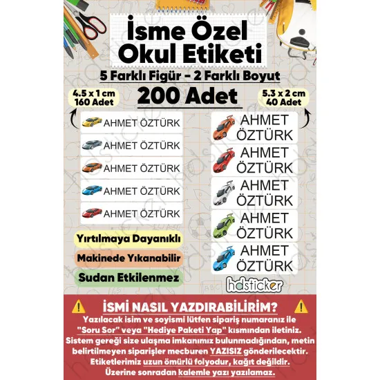 200 Adet Araba Desenli İsme Özel Okul Etiketi Kişiye Özel İsim Baskılı Kalem Defter Kitap Matara Beslenme Çantası Kreş Anaokulu Öğrenci Sticker Seti Suya Dayanıklı Silinmez Yıkanabilir Folyo Çıkartma 200 Adet Araba Desenli İsme Özel Okul Etiketi Kişiye Özel İsim Baskılı Kalem Defter Kitap Matara Beslenme Çantası Kreş Anaokulu Öğrenci Sticker Seti Suya Dayanıklı Silinmez Yıkanabilir Folyo Çıkartma