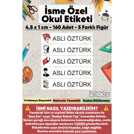 200 Adet Atatürk Desenli İsme Özel Okul Etiketi Kişiye Özel İsim Baskılı Kalem Defter Kitap Matara Beslenme Çantası Kreş Anaokulu Öğrenci Sticker Seti Suya Dayanıklı Silinmez Folyo Çıkartma 200 Adet Atatürk Desenli İsme Özel Okul Etiketi Kişiye Özel İsim Baskılı Kalem Defter Kitap Matara Beslenme Çantası Kreş Anaokulu Öğrenci Sticker Seti Suya Dayanıklı Silinmez Folyo Çıkartma