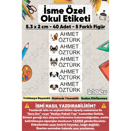 200 Adet Köpek Desenli İsme Özel Okul Etiketi Kişiye Özel İsim Baskılı Kalem Defter Kitap Matara Beslenme Çantası Kreş Anaokulu Öğrenci Sticker Seti Suya Dayanıklı Silinmez Folyo Yıkanabilir Çıkartma 200 Adet Köpek Desenli İsme Özel Okul Etiketi Kişiye Özel İsim Baskılı Kalem Defter Kitap Matara Beslenme Çantası Kreş Anaokulu Öğrenci Sticker Seti Suya Dayanıklı Silinmez Folyo Yıkanabilir Çıkartma