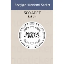 500 Adet Sevgiyle Hazırlandı Handmade Paketleme Ambalaj Sticker Seti Etiket 3 CM P1