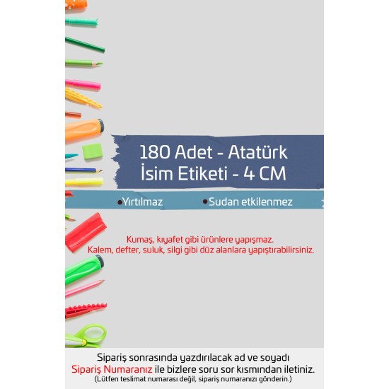 Atatürk İsme Özel Okul Etiketi Kalem Defter Etiketi İsim Yazılabilen Sticker Etiket 180 Adet P1