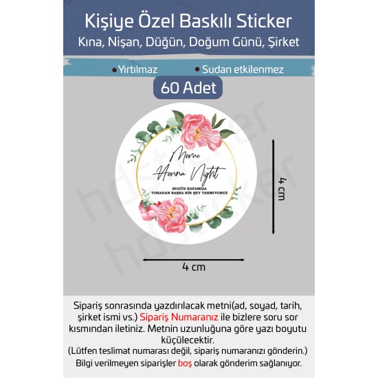 Kişiye Özel Kına Nişan Söz Nikah Düğün Sünnet Bride Etiket Sticker 60 Adet 4 cm P5 Kişiye Özel Kına Nişan Söz Nikah Düğün Sünnet Bride Etiket Sticker 60 Adet 4 cm P5